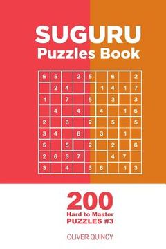 portada Suguru - 200 Hard to Master Puzzles 9x9 (Volume 3) (en Inglés)