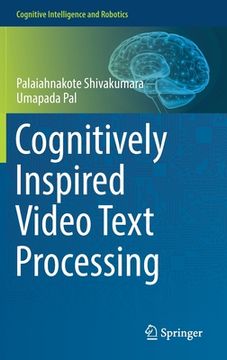 portada Cognitively Inspired Video Text Processing (en Inglés)