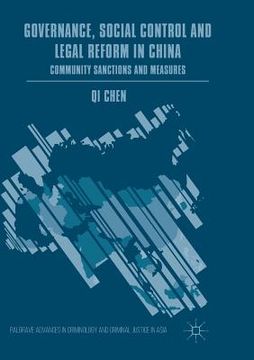 portada Governance, Social Control and Legal Reform in China: Community Sanctions and Measures