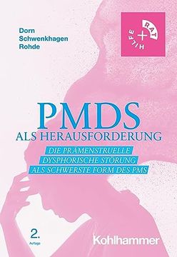 portada Pmds ALS Herausforderung: Die Pramenstruelle Dysphorische Storung ALS Schwerste Form Des PMS (en Alemán)
