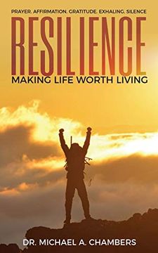 portada Resilience: Making Life Worth Living (en Inglés)