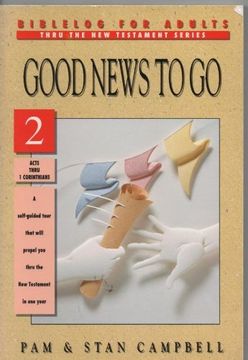 portada Good News to go (Biblelog for Adults. Thru the new Testament Series) (en Inglés)