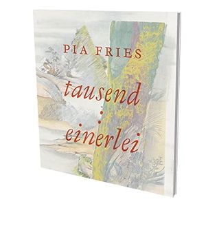 portada Pia Fries: Tausend: Einerlei: Kienbaum Artists'Books Edition 2022 (in German)
