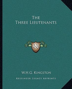 portada the three lieutenants (en Inglés)