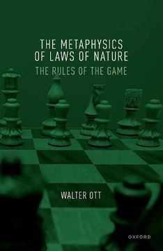 portada The Metaphysics of Laws of Nature: The Rules of the Game (en Inglés)