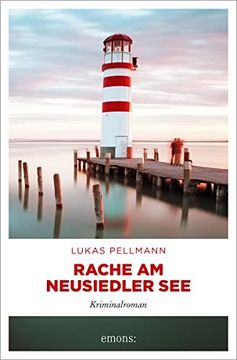 portada Rache am Neusiedler See: Kriminalroman (en Alemán)