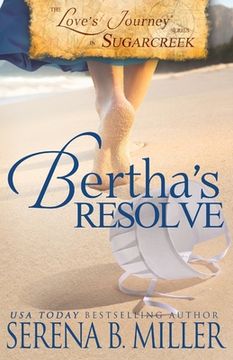 portada Love's Journey in Sugarcreek: Bertha's Resolve (in English)