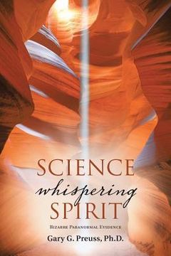 portada Science Whispering Spirit: Bizarre Paranormal Evidence
