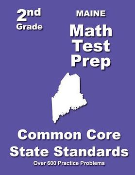 portada Maine 2nd Grade Math Test Prep: Common Core State Standards (en Inglés)