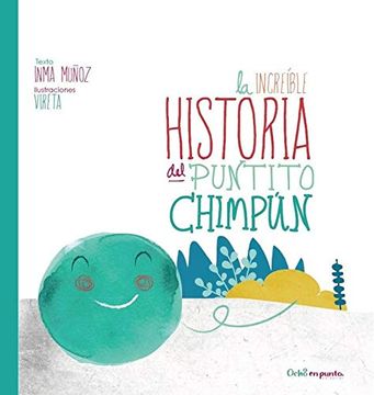 portada La Increíble Historia del Puntito Chimpún (in Spanish)
