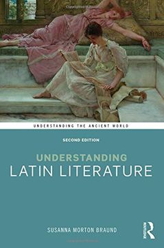 portada Understanding Latin Literature (Understanding the Ancient World) (in English)