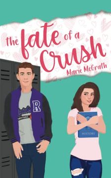 portada The Fate of a Crush 