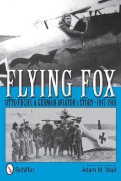 portada Flying Fox: Otto Fuchs: A German Aviator's Story 1917-1918