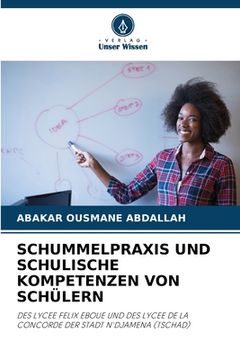 portada Schummelpraxis Und Schulische Kompetenzen Von Schülern (en Alemán)