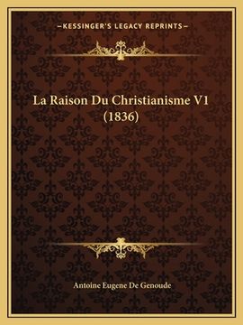 portada La Raison Du Christianisme V1 (1836) (in French)