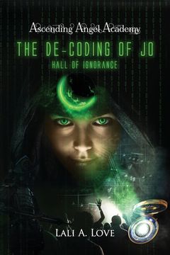 portada The De-Coding of Jo: Hall of Ignorance (en Inglés)
