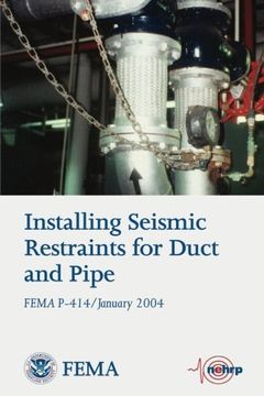 portada Installing Seismic Restraints for Duct and Pipe (FEMA P-414 / January 2004)