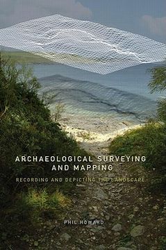 portada archaeological surveying and mapping: recording and depicting the landscape (en Inglés)
