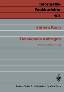 portada Relationale Anfragen: Zerlegung und Optimierung (Informatik-Fachberichte) (German Edition)
