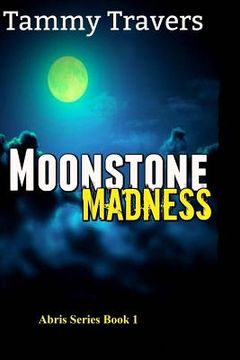 portada Moonstone Madness (en Inglés)
