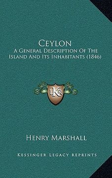 portada ceylon: a general description of the island and its inhabitants (1846) (en Inglés)