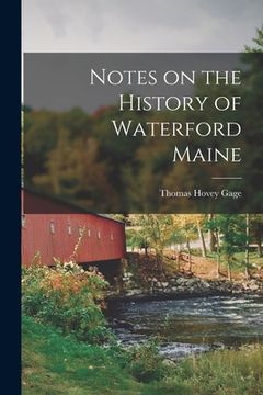 portada Notes on the History of Waterford Maine