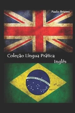 portada Língua Prática: Português / Inglês: Guia Bilíngue (in Portuguese)