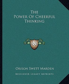 portada the power of cheerful thinking (en Inglés)