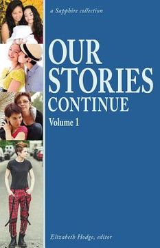 portada Our Stories Continue: Volume 1 (in English)