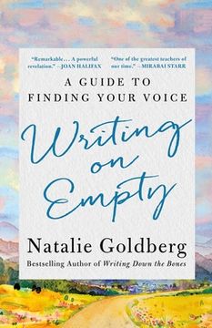 portada Writing on Empty: A Guide to Finding Your Voice (en Inglés)