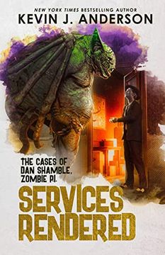 portada Services Rendered: The Cases of dan Shamble, Zombie P. I. 