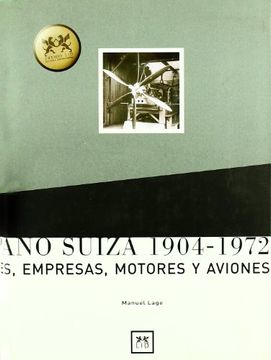 portada La Hispano Suiza, 1904-1972. Hombres, Empresas, Motores y Aviones. (Historia Empresarial) (in Spanish)