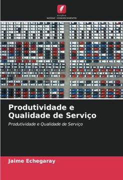 portada Produtividade e Qualidade de Serviço: Produtividade e Qualidade de Serviço