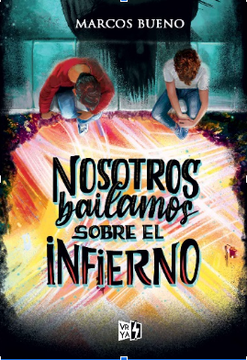 portada Nosotros Bailamos Sobre el Infierno (in Spanish)