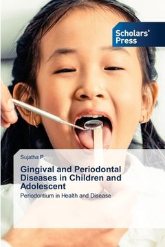portada Gingival and Periodontal Diseases in Children and Adolescent (en Inglés)