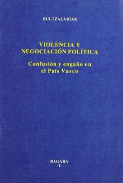 portada Violencia y Negociación Política    (Ensayo)