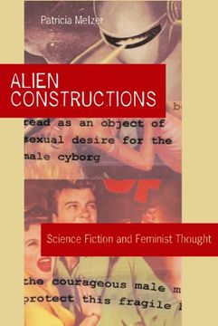 portada Alien Constructions: Science Fiction and Feminist Thought (en Inglés)