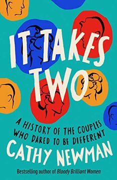 portada It Takes Two: A History of the Couples who Dared to be Different (en Inglés)