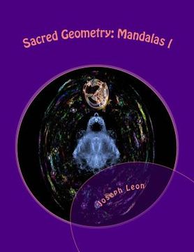 portada Sacred Geometry: Mandalas l: An Adult Coloring Book (en Inglés)