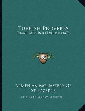 portada turkish proverbs: translated into english (1873) (en Inglés)