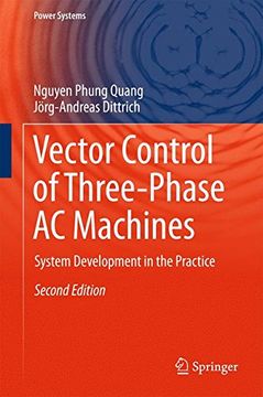 portada Vector Control of Three-Phase AC Machines: System Development in the Practice (Power Systems)