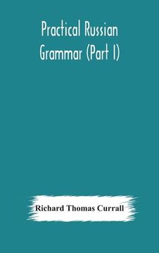portada Practical Russian grammar (Part I)