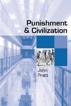 portada punishment and civilization: penal tolerance and intolerance in modern society