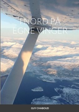 portada I Nord På Egne Vinger (en Noruego)