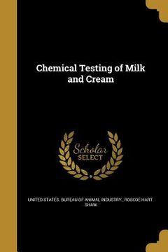 portada Chemical Testing of Milk and Cream (en Inglés)