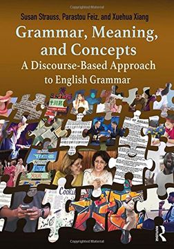portada Grammar, Meaning, and Concepts: A Discourse-Based Approach to English Grammar (in English)