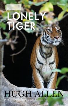 portada The Lonely Tiger (en Inglés)