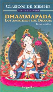 portada Dhammapada: Los Aforismos del Alma (Version Completa)