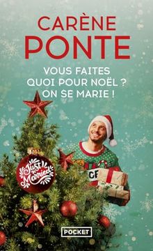 portada Vous Faites Quoi Pour Noël? On se Marie! (en Francés)