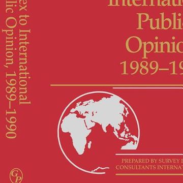 portada index to international public opinion, 1989-1990